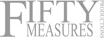 F IFTY MEASURES PRODUCTIONS
